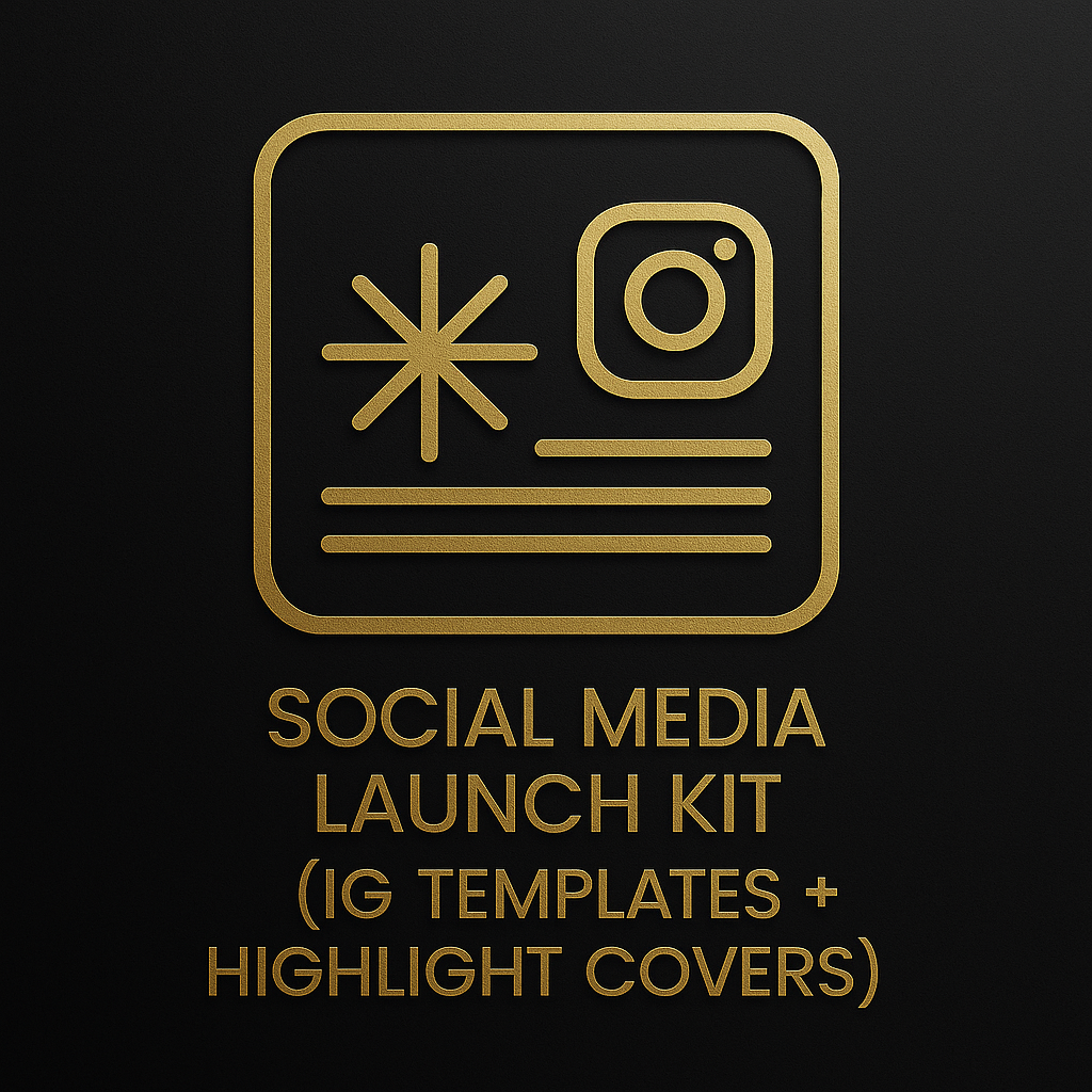 SOCIAL MEDIA LAUNCH KIT (IG TEMPLATES + HIGHLIGHT COVERS)