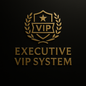 EXECUTIVE VIP SYSTEM